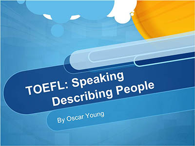 托福口語備考_全面的托福口語清單